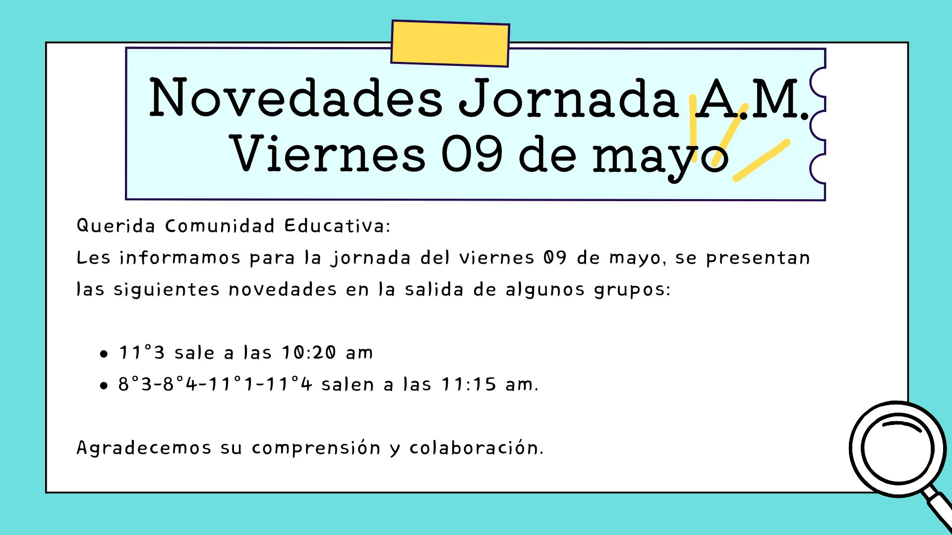 Novedades jornada am, viernes09 de mayo